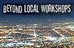 Beyond Local Workshops