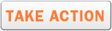 Take Action