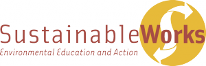 Sustainable Works: Environmental Education and Action Logo