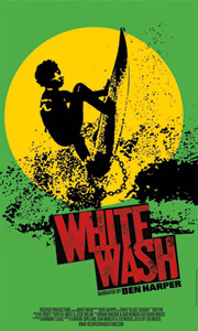 White Wash documentary movie screening White Wash documentary movie screening