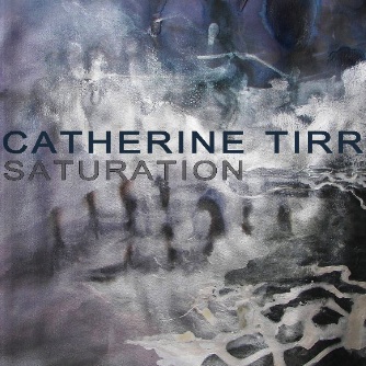 Saturation by Catherine Tirr