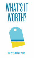 Buy the Bay: What's it Worth