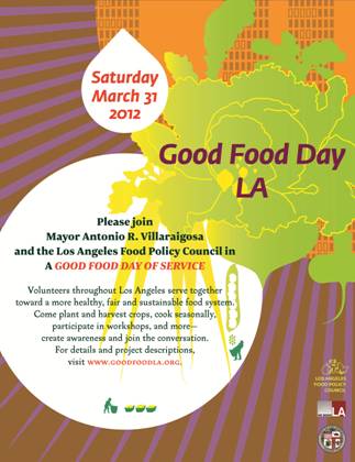 Strengthen the sustainable food movement, join Good Food Day LA on March 31