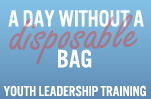 A Day Without a Bag 2011 - Youth Leadership Training
